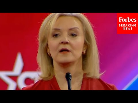 Video: Liz Truss Claims ‘We Have Ten Years To Save The West’ At CPAC 2024