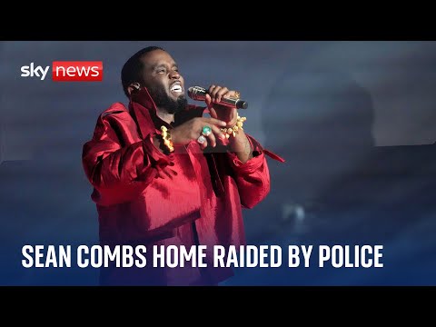 Video: Watch live: Sean Combs home raided by police