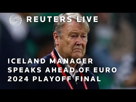 Video: LIVE: Iceland manager, a player speak ahead of soccer’s Euro 2024 playoff final