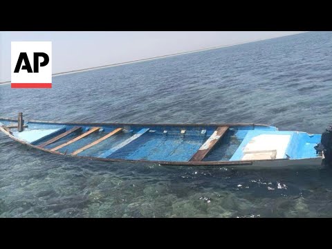 Video: At least 38 migrants are dead and others are missing off Djibouti after a shipwreck