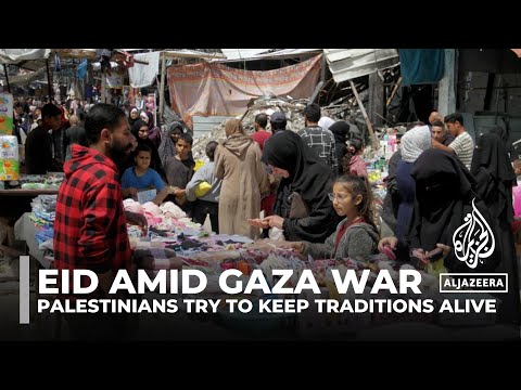 Video: Eid under the shadow of war: Palestinians try to keep traditions alive