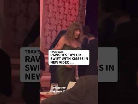 #TravisKelce is OBSESSED with #TaylorSwift 🥹😍