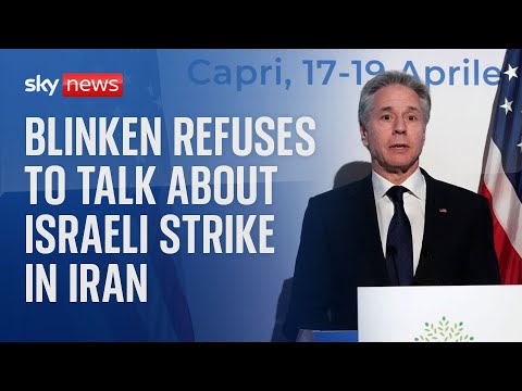 Video: US Secretary of State Antony Blinken refuses to talk about reported Israeli strike in Iran