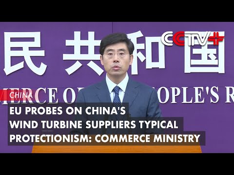 Video: EU Probes on China’s Wind Turbine Suppliers Typical Protectionism: Commerce Ministry