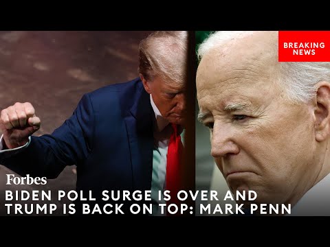 Video: BREAKING NEWS: Biden Poll Surge Has Ended And Trump Is Back On Top, Says Top Pollster Mark Penn