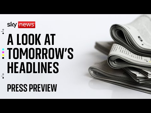 Video: 📰 Sky News Press Preview | 18 May