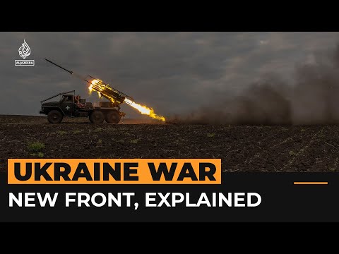 Video: Russia’s new front in the Ukraine war | Al Jazeera Newsfeed