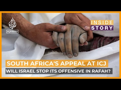Video: Can the world court stop Israel’s offensive in Rafah?|Inside Story