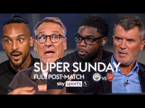 Video: FULL Super Sunday post-match analysis & debate | Man City 2-2 Arsenal