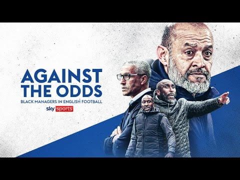 Video: Against the Odds | An insight into black managers in football | Full Documentary
