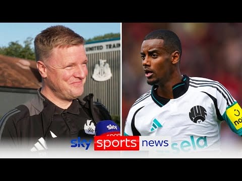Video: Eddie Howe gives Alexander Isak and Callum Wilson return estimate