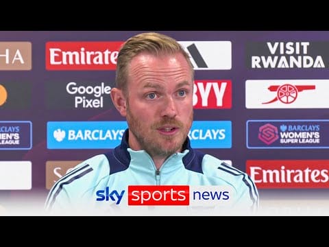Video: Arsenal’s Jonas Eidevall slams ‘amateurish behaviour’ from WSL after Chelsea fixture postponed