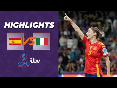 Video:  HIGHLIGHTS – Spain v Italy | Can anyone stop the favourites? | UEFA Women’s EURO 2025