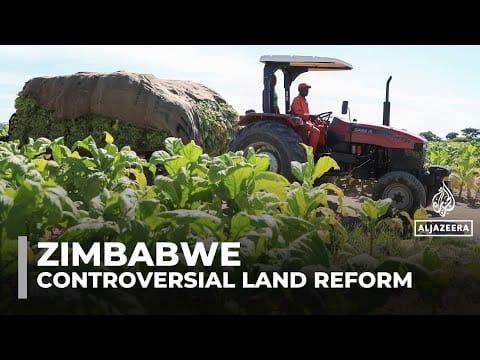 Video: Zimbabwe’s plan to compensate evicted white farmers sparks backlash