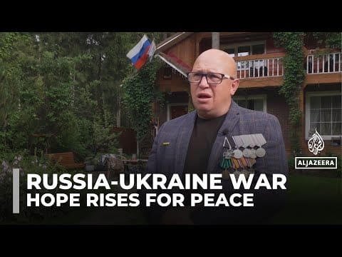 Video: Optimism grows in Russia as diplomatic efforts raise hopes for a peace agreement