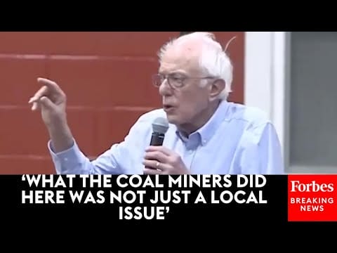 Video:  Bernie Sanders Praises Work Of Local Coal Miner Unions To Advocate For Workers’ Rights Nationwide