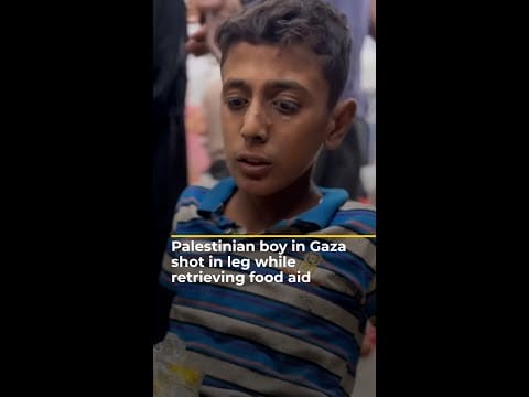 Video: Palestinian boy in Gaza shot in leg while retrieving food aid | AJ #shorts