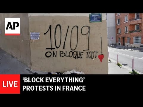 Video: LIVE: ‘Block Everything’ protests in France
