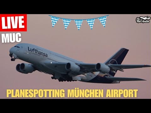 Video:  🔴Live Planespotting München Airport MUC /EDDM Action 🛫